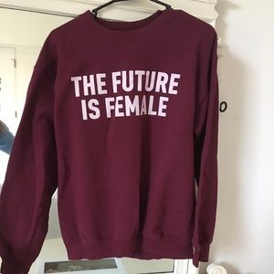 The future is female sweatshirt maroon